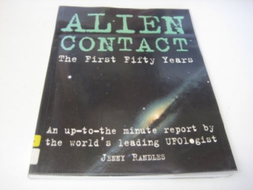 Stock image for ALIEN CONTACT: The First 50 Years for sale by Reuseabook