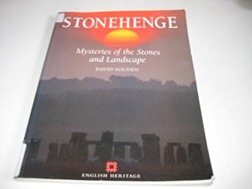 Beispielbild fr Stonehenge : Mysteries of the Stones and Landscape zum Verkauf von Better World Books