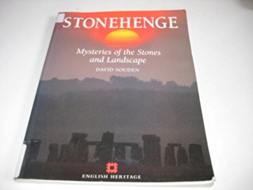 Imagen de archivo de Stonehenge : Mysteries of the Stones and Landscape a la venta por SecondSale