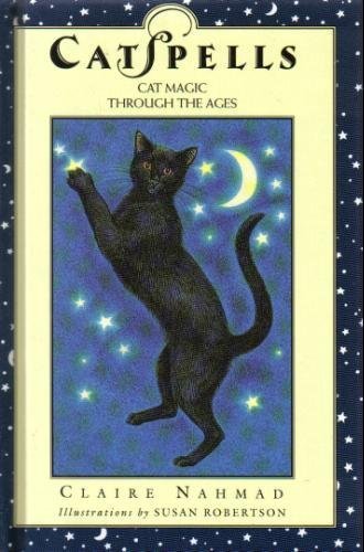 Beispielbild fr Cat Spells: Cat Magic through the Ages zum Verkauf von WorldofBooks