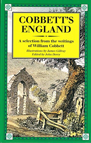 Beispielbild fr Cobbett's England: Selection from the Writings of William Cobbett zum Verkauf von WorldofBooks