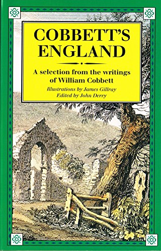 Imagen de archivo de Cobbett's England: Selection from the Writings of William Cobbett a la venta por WorldofBooks
