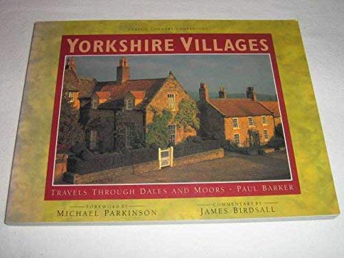 Imagen de archivo de Yorkshire Villages (Classic Country Companions) a la venta por Goldstone Books