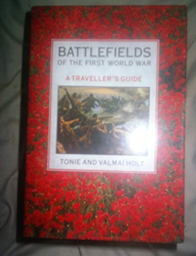 9781855855731: Battlefields of the First World War: A Traveller's Guide