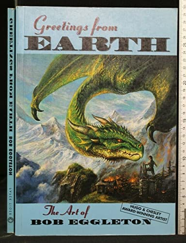 GREETINGS FROM EARTH: The Art of Bob Eggleton [Signed]