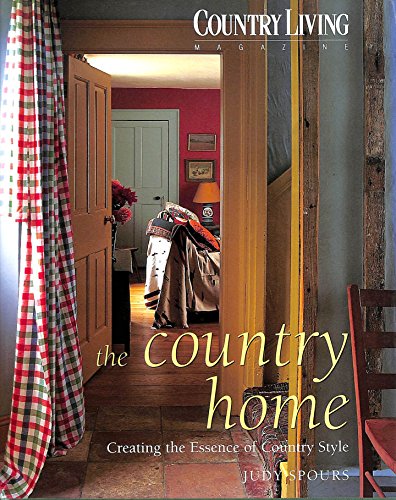 Stock image for COUNTRY LIVING HOME: Creating the Essence of Country Style in Your Home for sale by AwesomeBooks