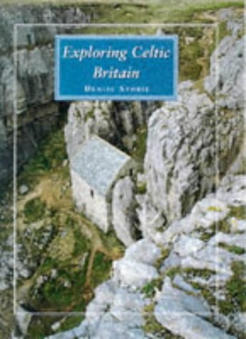 Beispielbild fr Exploring Celtic Britain zum Verkauf von Wonder Book