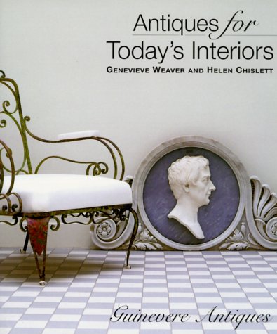 Stock image for Antiques for Today's Interiors for sale by Better World Books: West