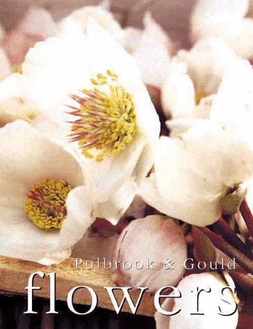 Imagen de archivo de Pulbrook & Gould Flowers a la venta por Redux Books