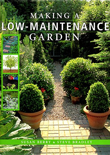 Stock image for MAKING A LOW MAINTENANCE GARDEN for sale by WorldofBooks