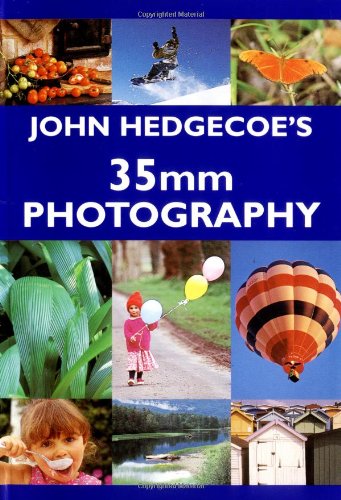 9781855857148: HEDGECOE'S GUIDE TO 35MM PHOTOGRAPH