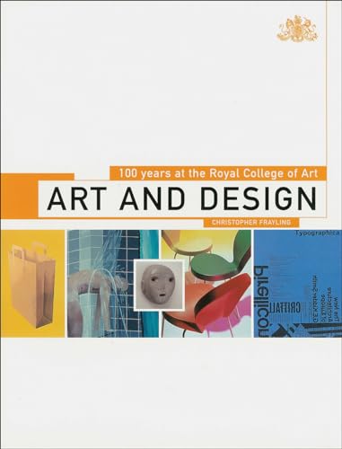 Beispielbild fr Art and Design : 100 Years at the Royal College of Art zum Verkauf von Better World Books