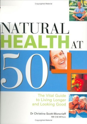 Stock image for Natural Health at 50 for sale by WorldofBooks