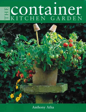 Beispielbild fr Container Kitchen Garden zum Verkauf von Better World Books: West