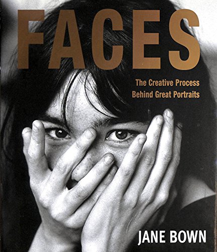 Beispielbild fr FACES JANE BOWN PHOTOGRAPHS: The Creative Process Behind Great Portraits zum Verkauf von WorldofBooks
