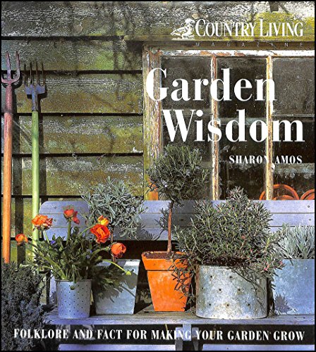 Stock image for "Country Living" Garden Wisdom for sale by Reuseabook