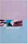 Stock image for The Curtain and Fabric Selector : How to Pick the Right Fabric and Designs for Your Curtains and Blinds for sale by Better World Books