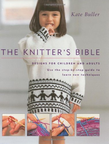 Imagen de archivo de KNITTER'S BIBLE a la venta por WorldofBooks
