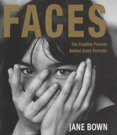 9781855858657: FACES: The Creative Process Behind Great Portraits
