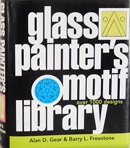 Stock image for Glass Painter's Motif Library for sale by Better World Books: West