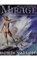 Mirage (9781855859098) by Boris Vallejo