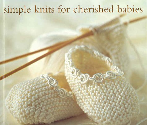 9781855859265: Simple Knits for Cherished Babies