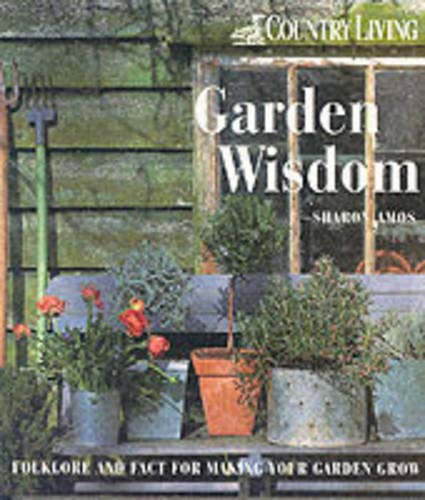 Imagen de archivo de COUNTRY LIVING GARDEN WISDOM a la venta por WorldofBooks