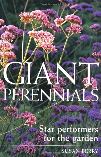 Stock image for Giant Perennials for sale by Blackwell's