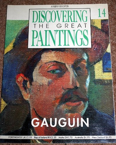 Beispielbild fr Discovering the Great Paintings 14 : GAUGUIN zum Verkauf von WorldofBooks