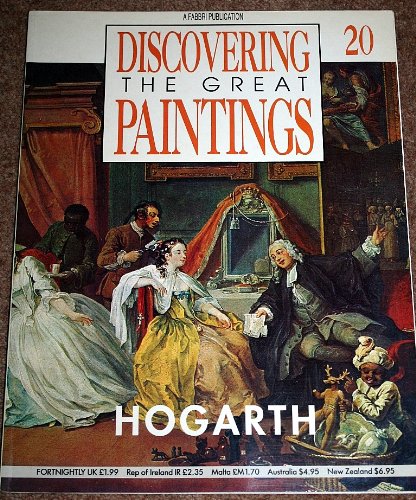 Beispielbild fr Discovering the Great Paintings 20 : HOGARTH zum Verkauf von WorldofBooks