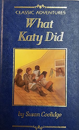 Stock image for What Katy Did for sale by WorldofBooks