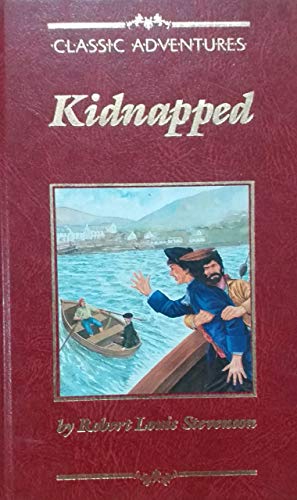 Beispielbild fr Kidnapped (Classic adventures) zum Verkauf von WorldofBooks