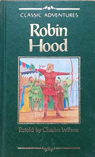 Beispielbild fr Robin Hood (Classic adventures) zum Verkauf von WorldofBooks