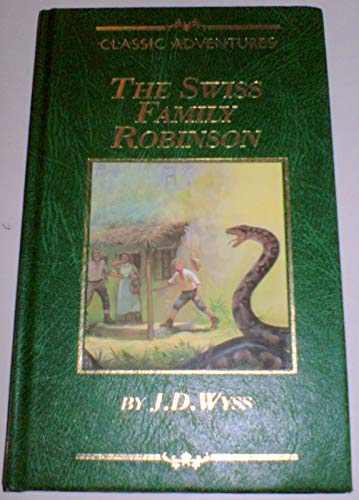 Stock image for THE SWISS FAMILY ROBINSON for sale by WorldofBooks