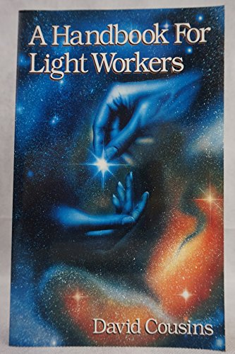 Beispielbild fr A Handbook for Light Workers zum Verkauf von WorldofBooks