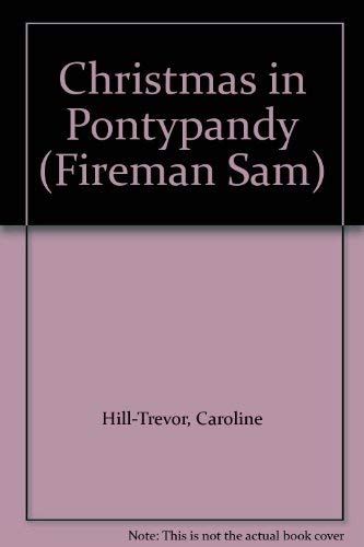 Stock image for Christmas in Pontypandy (Fireman Sam S.) for sale by AwesomeBooks