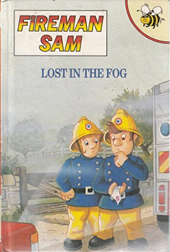 9781855911086: Lost in the Fog (Fireman Sam S.)