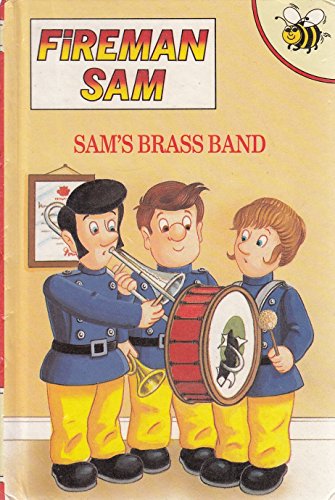 Imagen de archivo de Sam's Brass Band (Fireman Sam) a la venta por Goldstone Books