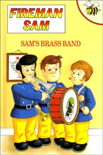 9781855911116: Sam's Brass Band (Fireman Sam S.)