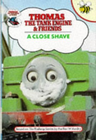 Stock image for A Close Shave (Thomas the Tank Engine and Friends) for sale by ThriftBooks-Atlanta