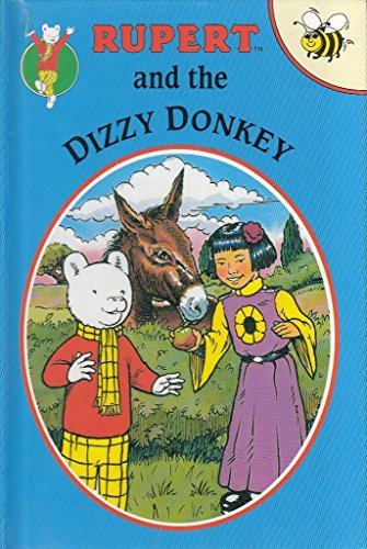 Stock image for Rupert and the Dizzy Donkey: No. 2 (Rupert Buzz Books) for sale by WorldofBooks