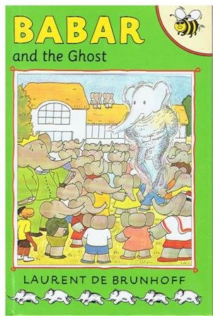 9781855913158: Babar and the Ghost Buzz Book (Buzz Books)