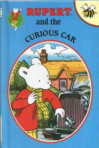 Stock image for Rupert and the Curious Car: No. 6 (Rupert Buzz Books) for sale by WorldofBooks