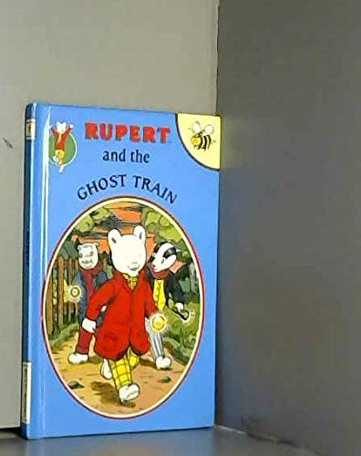 Stock image for Rupert and the Ghost Train: No. 7 (Rupert Buzz Books) for sale by WorldofBooks