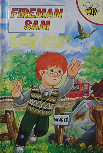 Imagen de archivo de Norman and the Clever Budgie (Fireman Sam S.) a la venta por AwesomeBooks