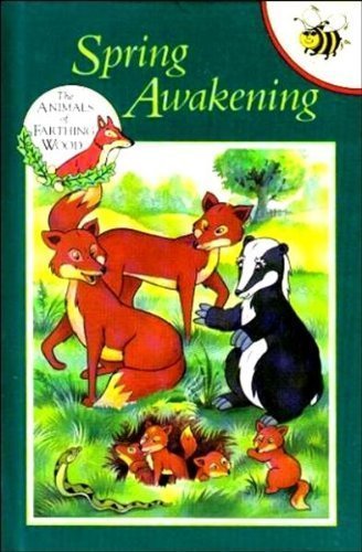 Animals of Farthing Wood Buzz Books: Spring Awakening (The Animals of Farthing Wood Buzz Books) (9781855913929) by Dann, Colin