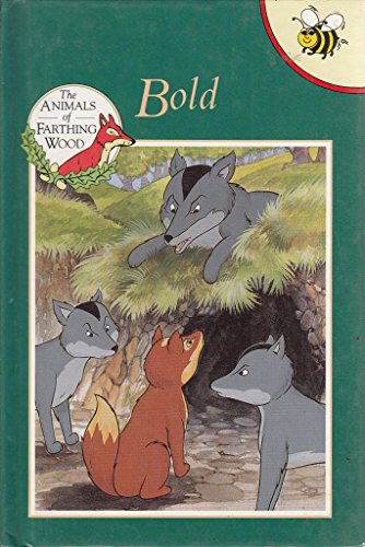 Beispielbild fr Bold: No. 13 (Animals of Farthing Wood S.) zum Verkauf von WorldofBooks