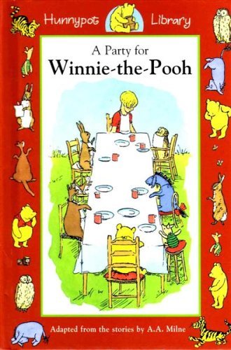 Beispielbild fr A Party for Winnie-the-Pooh (Hunnypot Library) zum Verkauf von AwesomeBooks