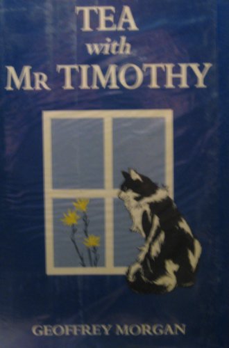 Stock image for Tea with Mr. Timothy for sale by WorldofBooks