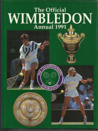 Imagen de archivo de The Official Wimbledon Annual 1991 a la venta por WorldofBooks